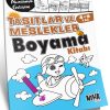 Erken Akademik Gelişim Taşıtlar ve Meslekler Boyama