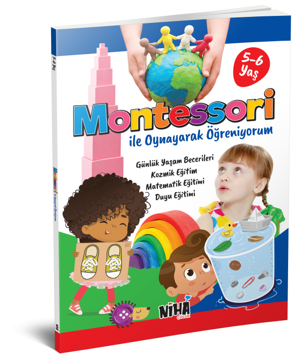 Montessori ile Oynayarak Öğreniyorum 5-6 Yaş
